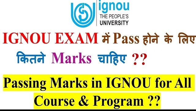 IGNOU Passing Marks 2024-25: Complete Guide for UG, PG, Diploma, and Certificate Programs